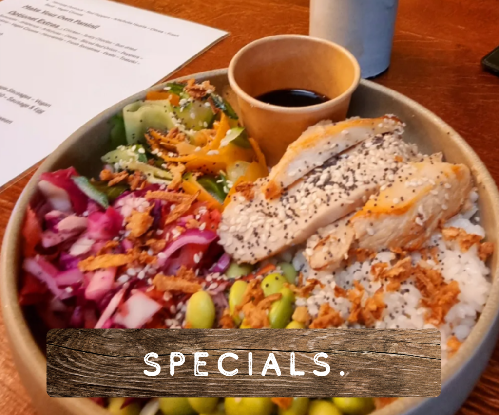 Freshly made specials at our Dog Friendly Cafe based in Todmorden